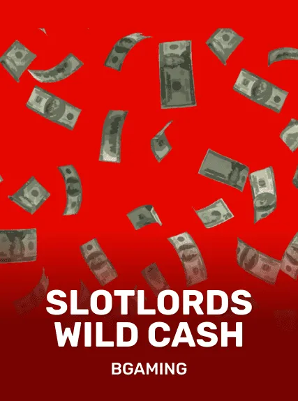 Slotlords Wild Cash